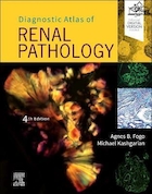 Diagnostic Atlas of Renal Pathology 4th Edición | اطلس تشخیصی آسیب شناسی کلیه